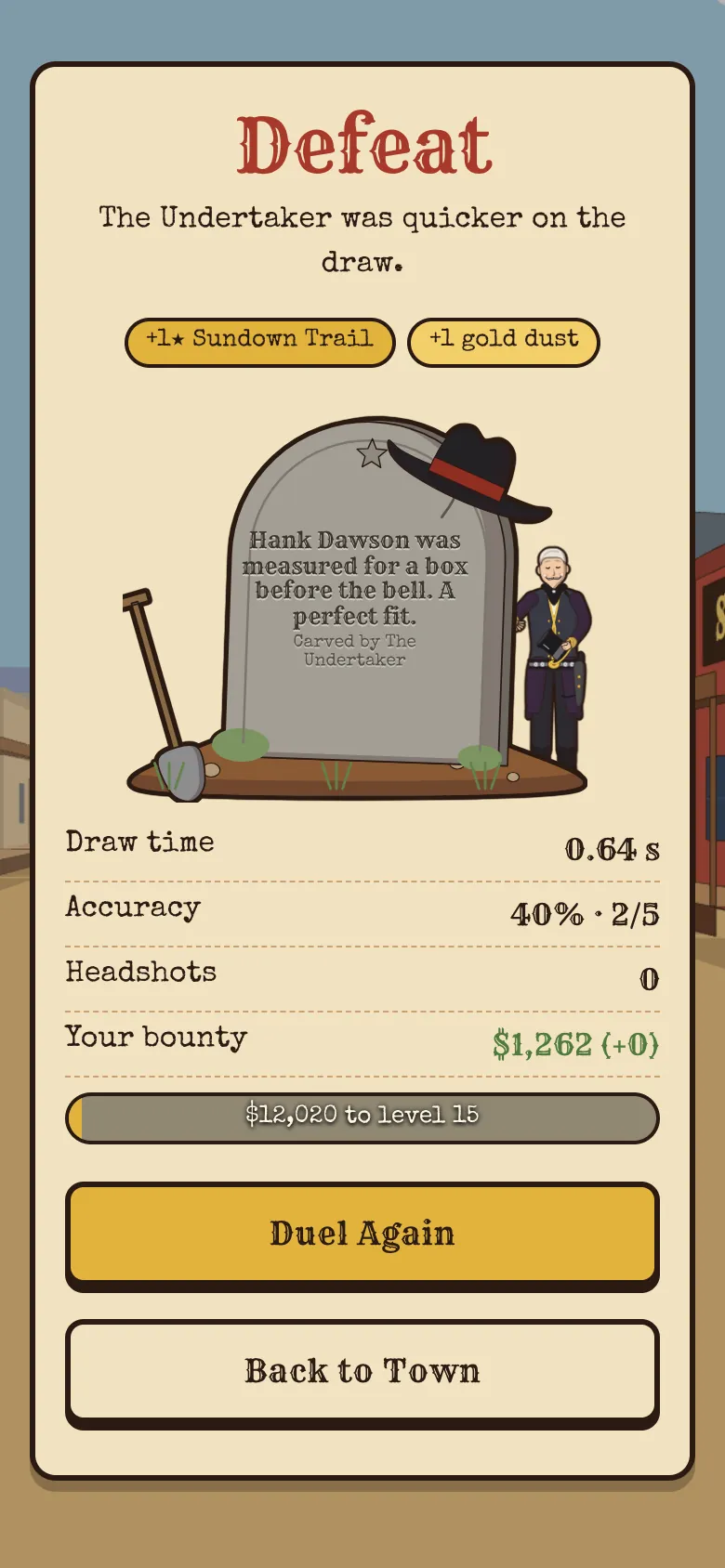 Defeat: a tombstone reading that Hank Dawson was measured for a box before the bell, a perfect fit